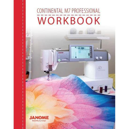 Janome Continental M7 Professional Workbook