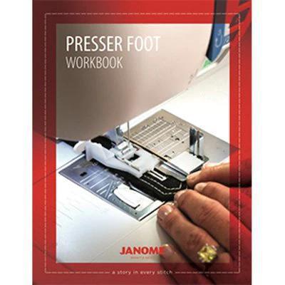 Janome Presser Feet Workbook