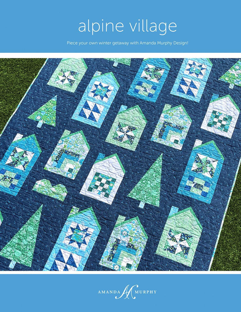 Alpine Village Quilt Pattern
