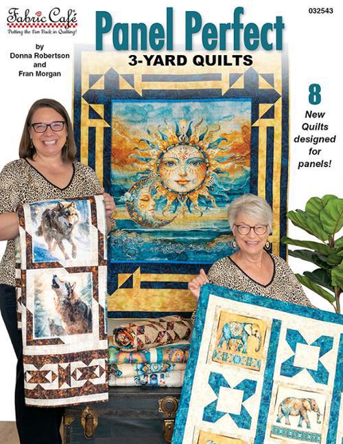 Panel Perfect 3 Yard Quilts Book 032543 - Sewjersey.com