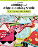 Ultimate Binding and Edge-Finishing Guide for Quilting and Sewing - sewjersey.com