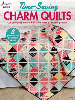 Time Saving Charm Quilts