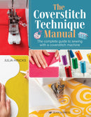 The Coverstitch Technique Manual - Sewjersey.com
