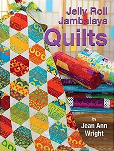 Jelly Roll Jambalaya Quilts - Sewjersey.com
